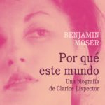 Las dos vidas de Clarice Lispector