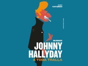 Johnny Hallyday, a toda tralla, de Felipe Cabrerizo