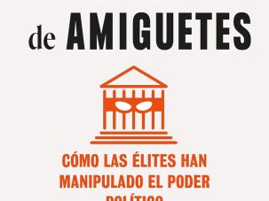 Clientelismo y caciquismo: los ‘ismos’ que España no destierra