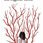 Zenda recomienda: La vegetariana, de Han Kang