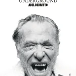 Así se hizo Bukowski