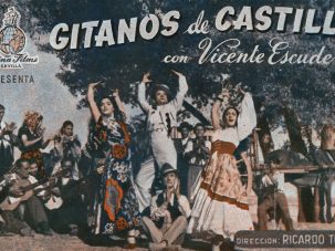 Gitanos de Castilla: La película perdida de Vicente Escudero