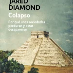 Zenda recomienda: Colapso, de Jared Diamond