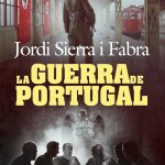 La guerra de Portugal, de Jordi Sierra i Fabra