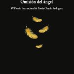 5 poemas de Omisión del ángel, de Rolando Kattan