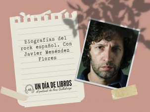 Biografías del rock español, con Javier Menéndez Flores